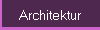 Architektur