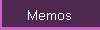 Memos